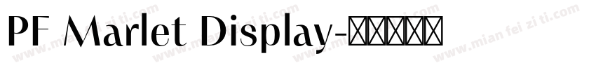 PF Marlet Display字体转换